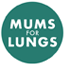 Mums for Lungs
